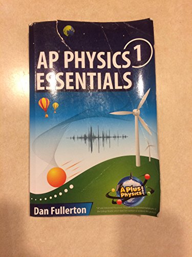 AP Physics 1 Essentials