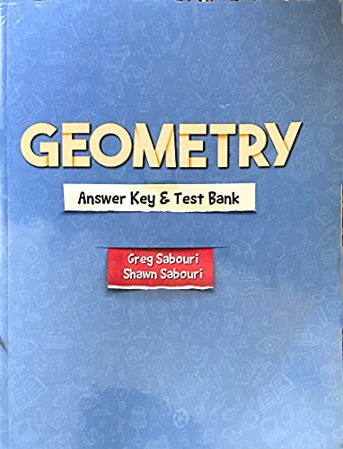 Teaching Text Books Geometry Answer Key and Test Bank Version 2.0