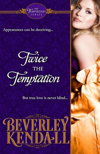 Twice the Temptation (The Temptresses, Book 1)