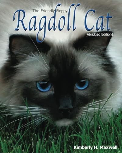 The Friendly Floppy Ragdoll Cat