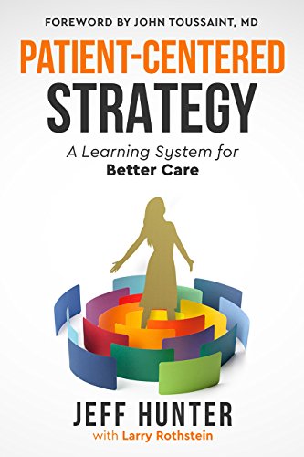 Patient-Centered Strategy