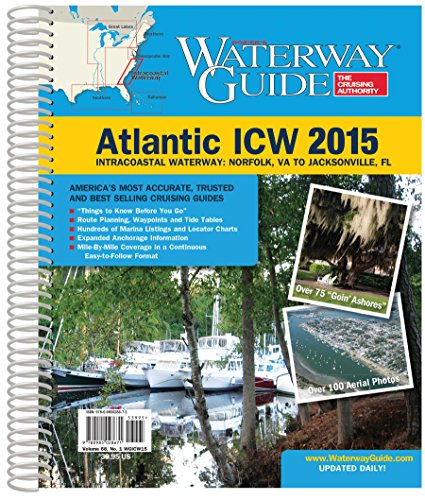 Dozier's Waterway Guide Atlantic ICW 2015: Intracoastal Waterway: Norfolk, VA to Jacksonville, FL (Waterway Guides)