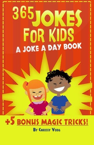 365 Jokes for Kids : A Joke a Day Book Plus 5 Bonus Magic Tricks