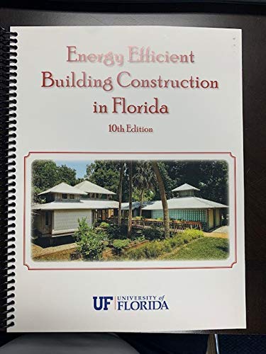 Energy Efficient Building Construction 10th edition