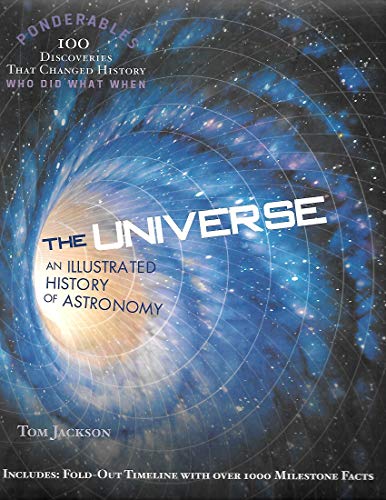 Universe, The: An Illustrated History Of Astronomy