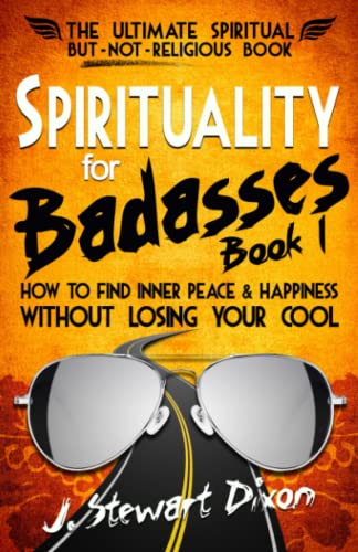 Spirituality for Badasses