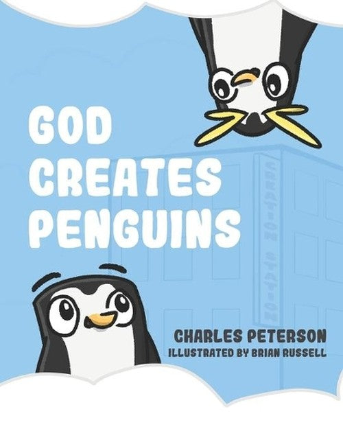 God Creates Penguins
