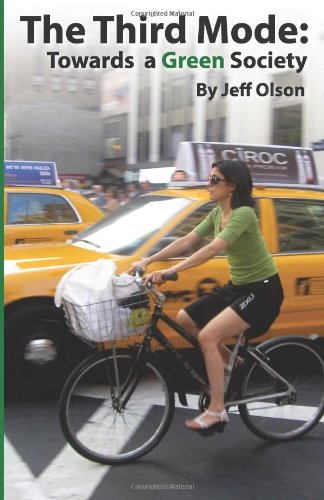 The Third Mode: Towards a Green Society