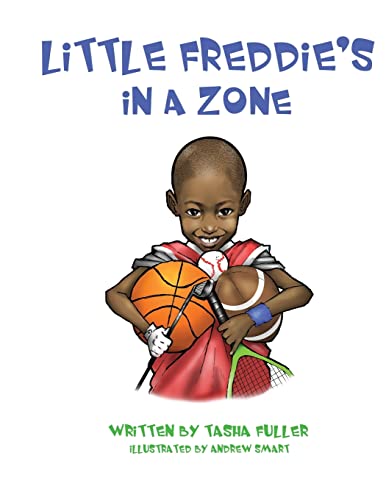 Little Freddie's In A Zone