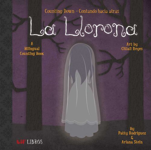 La La Llorona: Counting Down/Contando Hacia