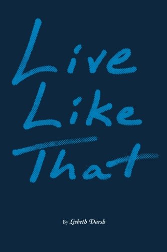 Live Like That
