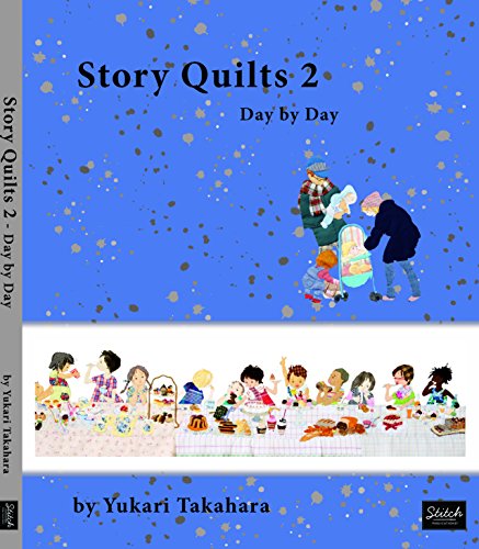 Story Quilts 2