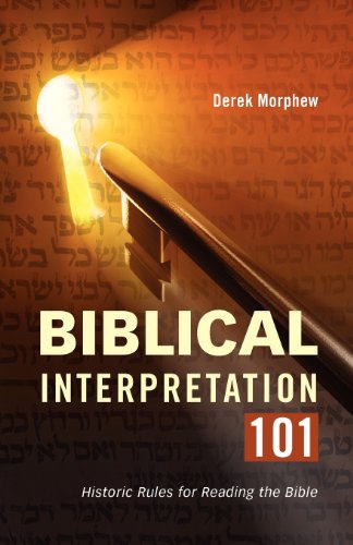 Biblical Interpretation 101