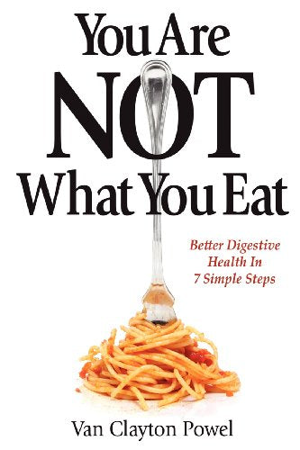 You Are NOT What You Eat