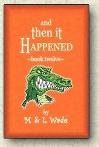 And Then It Happened Book 12