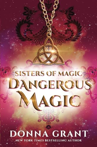 Dangerous Magic
