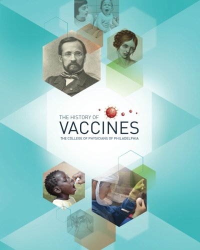 The History of Vaccines