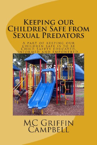Keeping our Children Safe from Sexual Predators