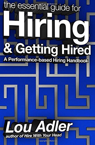 Essential Guide for Hiring and Getting Hired