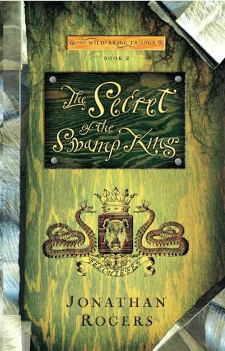 The Secret of the Swamp King