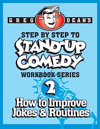 Step By Step to Stand-Up Comedy - Workbook Series