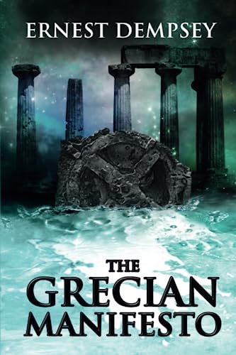 The Grecian Manifesto (Sean Wyatt Historical Mysteries)