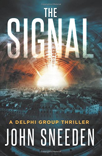 The Signal (Delphi Group Thriller)