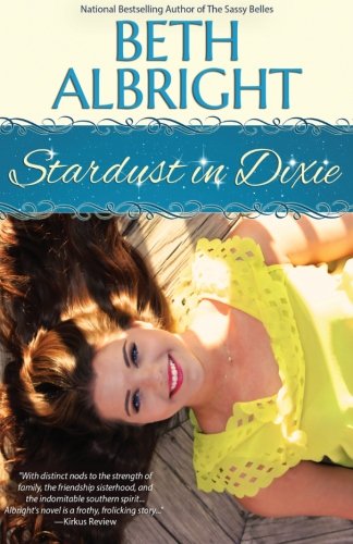 Stardust In Dixie: Volume 4 (In Dixie Series)