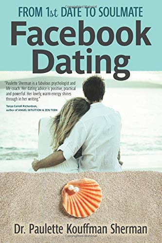 Facebook Dating: From 1st Date to Soulmate