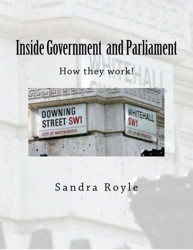 Inside Government and Parliament: How Do They Work?