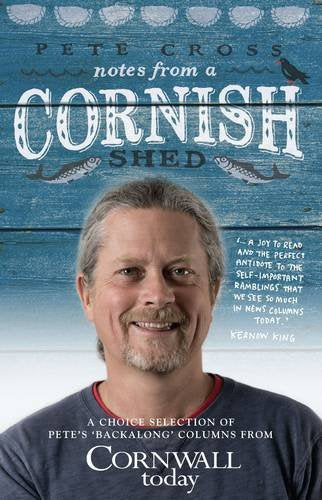 Notes from a Cornish Shed