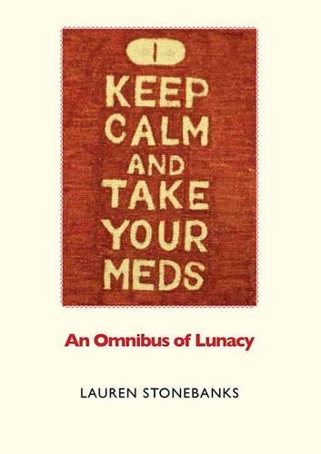 Keep Calm and Take Your Meds
