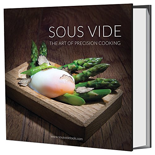 Sous Vide - the Art of Precision Cooking