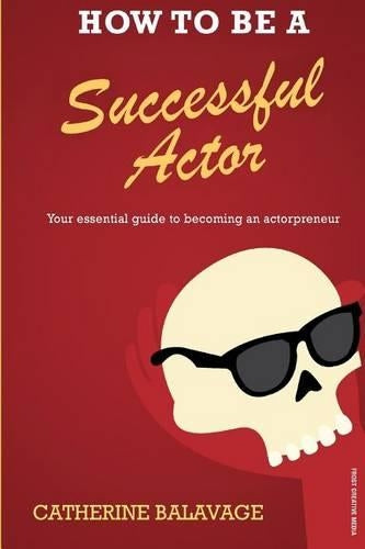 How to be a Successful Actor