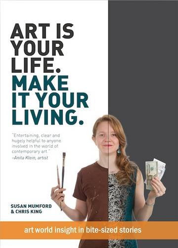 Art is Your Life. Make it Your Living