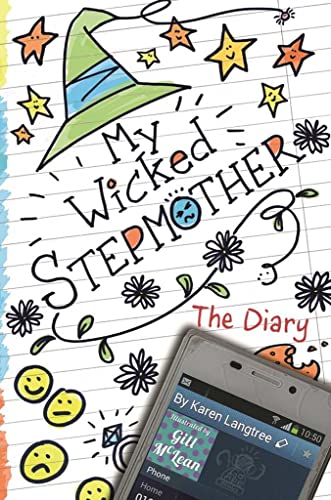 My Wicked Stepmother: The Diary