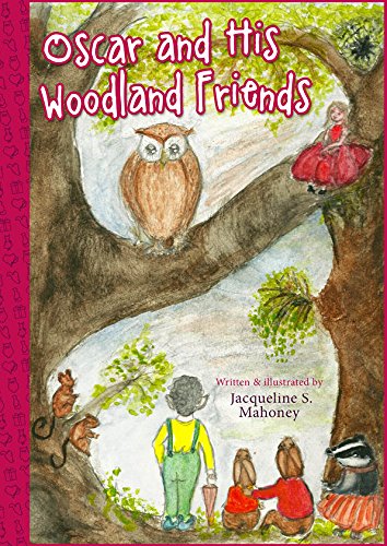 Oscar and His Woodland Friends
