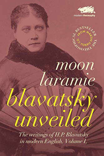 Blavatsky Unveiled