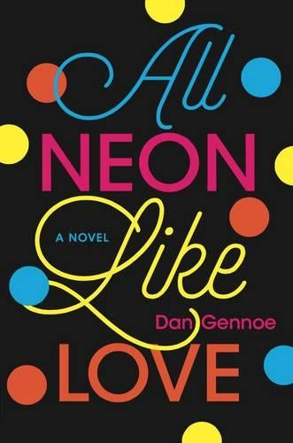 All Neon Like Love