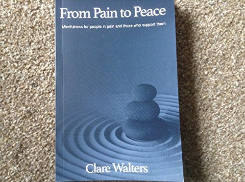 From Pain to Peace