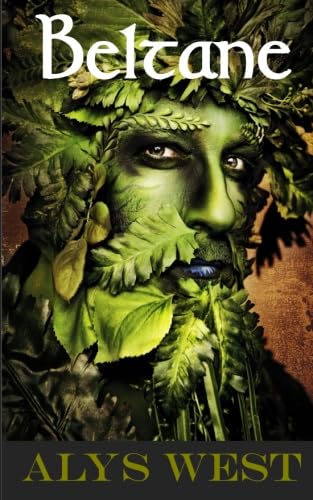 Beltane: Volume 1 (The Spellworker Chronicles)