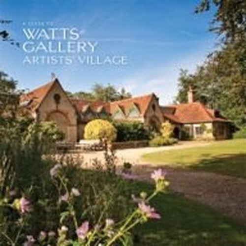 A Guide to Watts Gallery - Artists Village