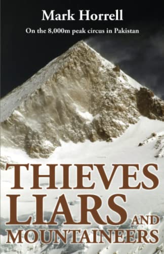 Thieves, Liars and Mountaineers