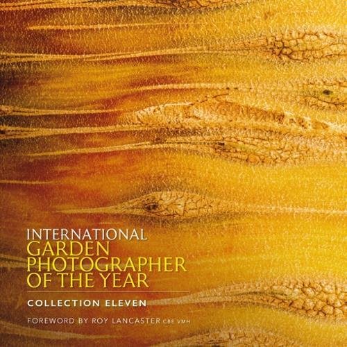 International Garden Photographer of the Year - Collection Eleven