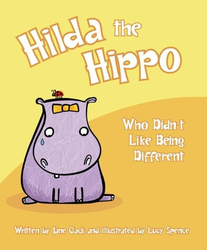 Hilda the Hippo Who Didn't Like Being Different