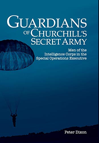 Guardians of Churchill's Secret Army