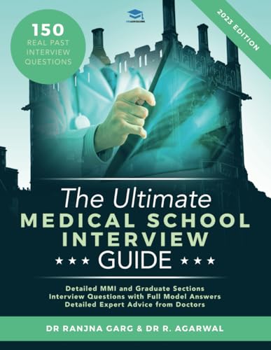 The Ultimate Medical School Interview Guide