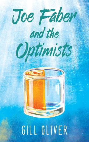 Joe Faber and the Optimists