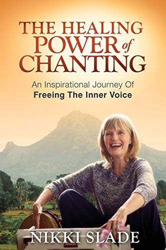 The Healing Power of Chanting