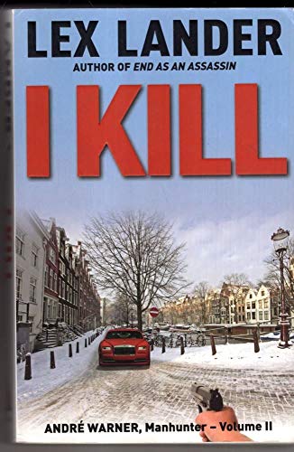 I Kill